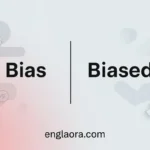 Bias or Biased