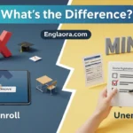 Disenroll or Unenroll