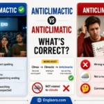 Anticlimactic vs Anticlimatic