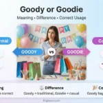 Goody vs Goodie